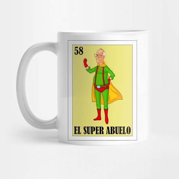 Loteria Mexicana Art - Diseño para Abuelo - Mexican Lottery El Super Abuelo by HispanicStore